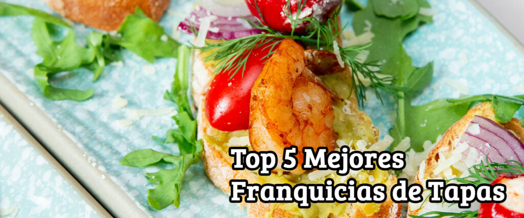top-mejores-franquicias-de-tapas